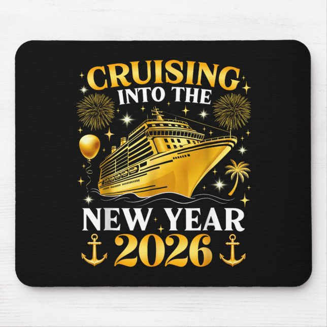 Tapis De Souris Funny Cruising Into 2026 New Year Matching Family  (Devant)