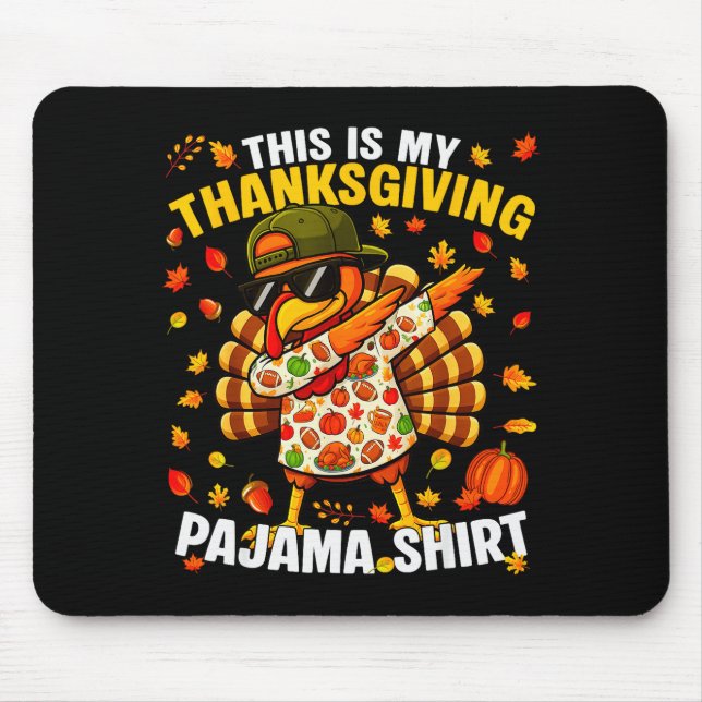 Tapis De Souris Funny Dabbing Turkey Thanksgiving Pajamas Pjs Srts (Devant)