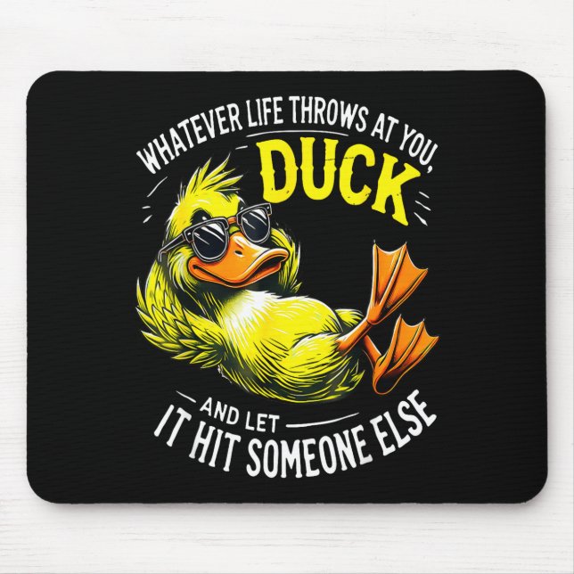 Tapis De Souris Funny Duck Graphic Tees Men Women Funny Quote  (Devant)