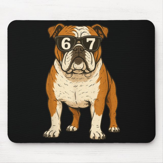 Tapis De Souris Funny English Bulldog Dog Sungles 67 Six Seven Mem (Devant)