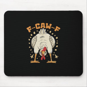 Tapis De Souris Funny F-Caw-F Poulet F-Caw-F Poulet Vintage Grap