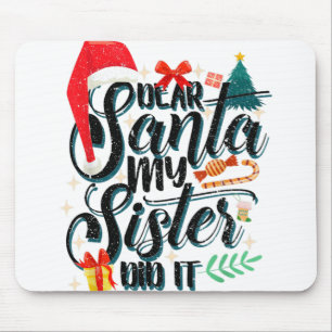 Tapis De Souris Funny Family Christmas Dear Santa My Brother Did