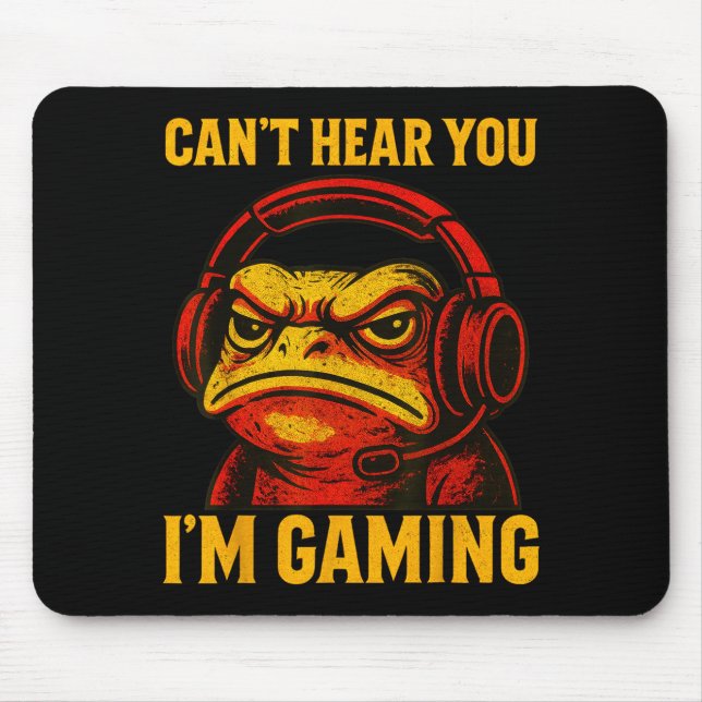 Tapis De Souris Funny Gamer Frog Men Women Boys Can't Hear You Vid (Devant)