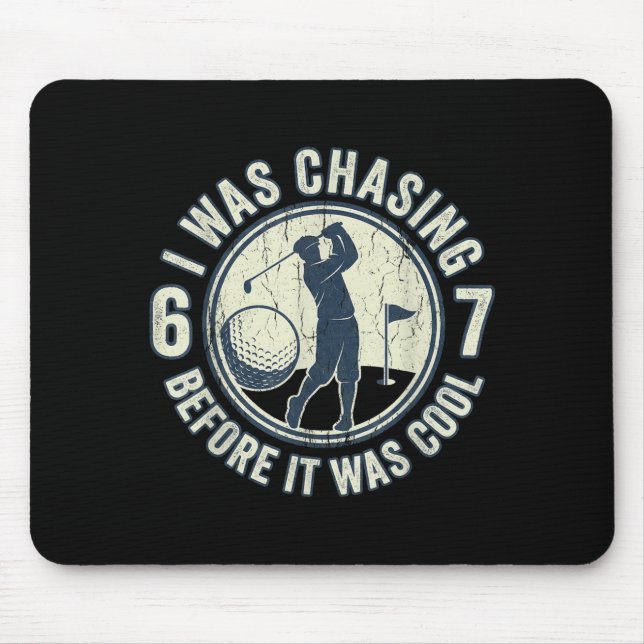 Tapis De Souris Funny Golfer 67 Meme Golf Joke Chasing 67  (Devant)
