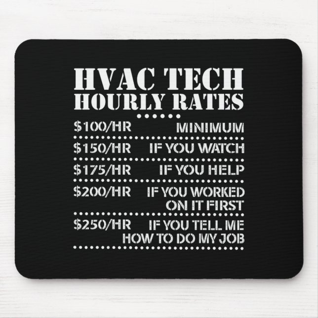 Tapis De Souris Funny Hvac Tech Hourly Rate Chart Men Women  (Devant)