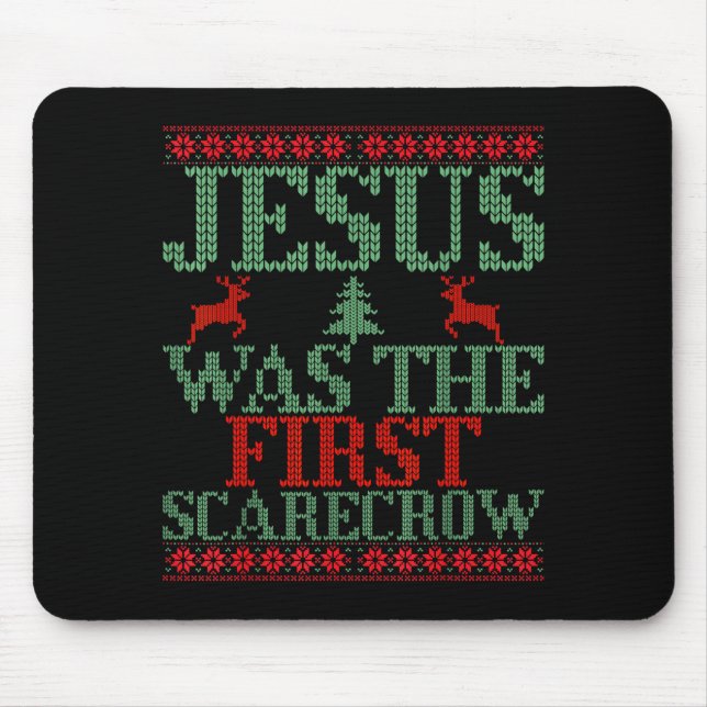 Tapis De Souris Funny Jesus Was The First Ecrow Ugly Sweater Style (Devant)