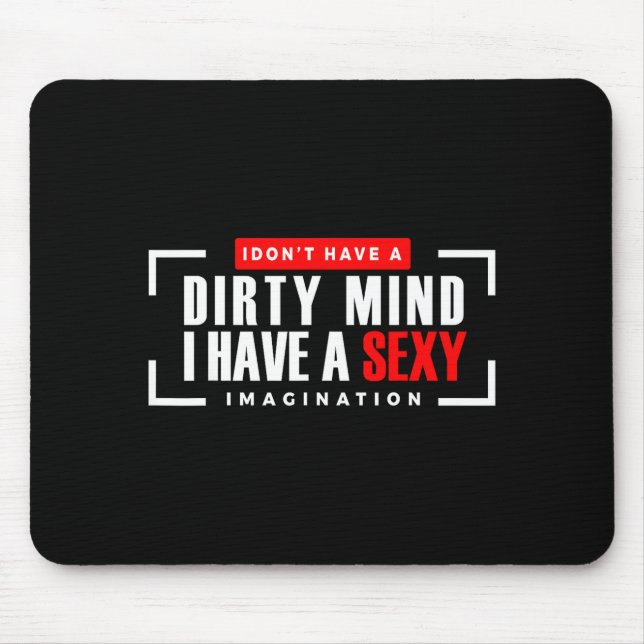 Tapis De Souris Funny Jokes Saying Men Women Novelty Apparel I Don (Devant)