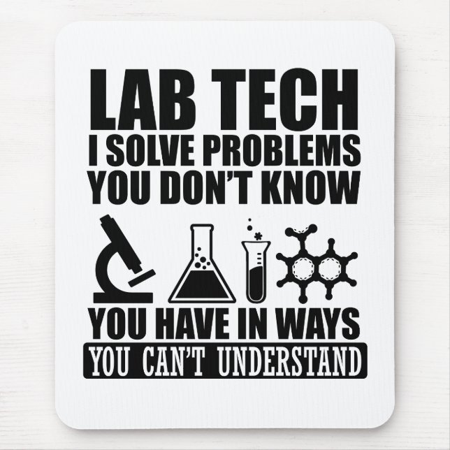 Tapis De Souris Funny lab tech cite laboratoire technicien humour (Devant)