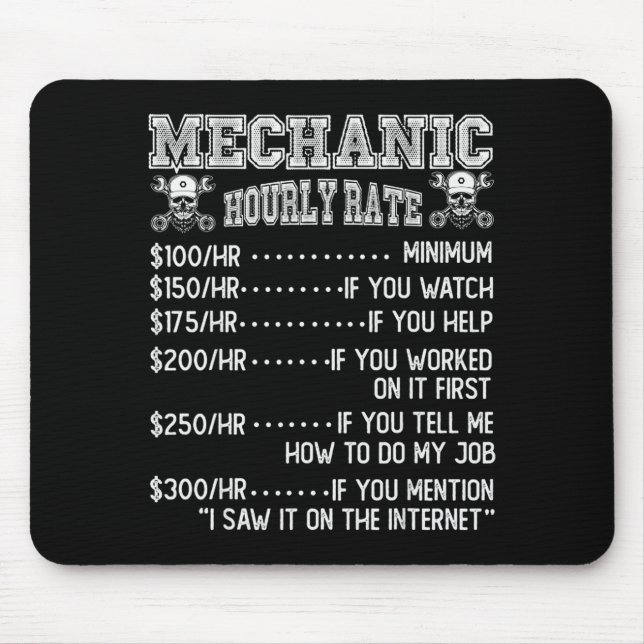 Tapis De Souris Funny Mechanic Hourly Rate Joke Design  (Devant)