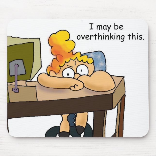 Tapis De Souris Funny mousepad for overthinker or perfectionist (Devant)