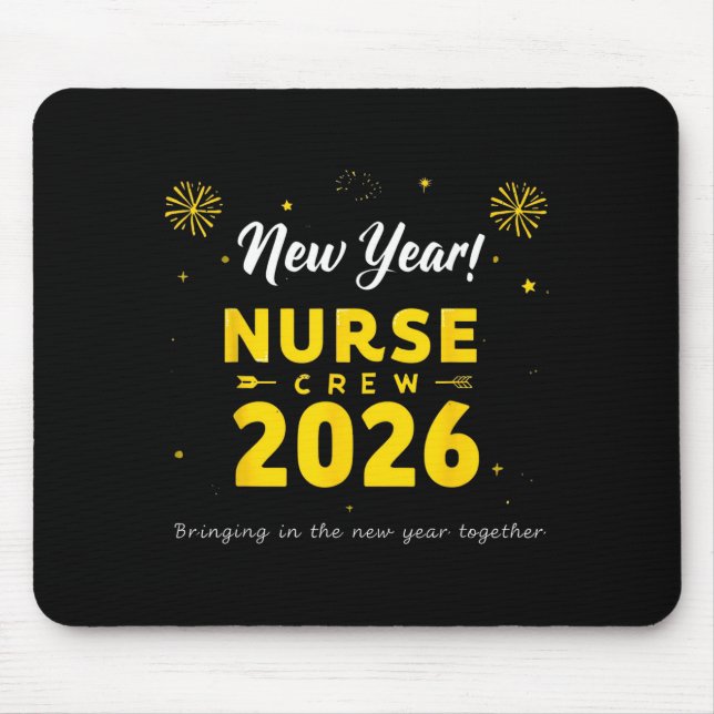 Tapis De Souris Funny New Year Nurse Crew 2026 Healthcare Celebrat (Devant)