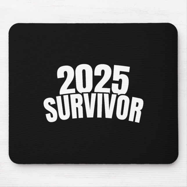 Tapis De Souris Funny New Years For Men 2025 Survivor  (Devant)