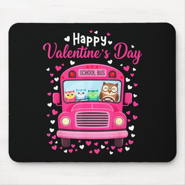 Tapis De Souris Funny Owls School Bus Driver Happy Valentines Day  (Devant)