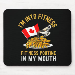 Tapis De Souris Funny Poutine Routine Im In Fitness Canadien Que