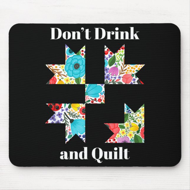 Tapis De Souris Funny Quilting Sewing Quilt Quilter Gift  (Devant)