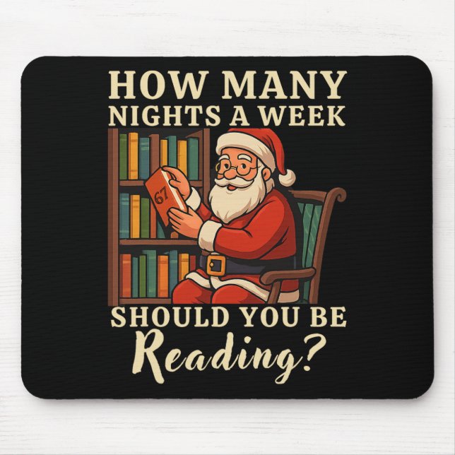 Tapis De Souris Funny Santa lisant 67 Meme Tee Noël Enseignant  (Devant)