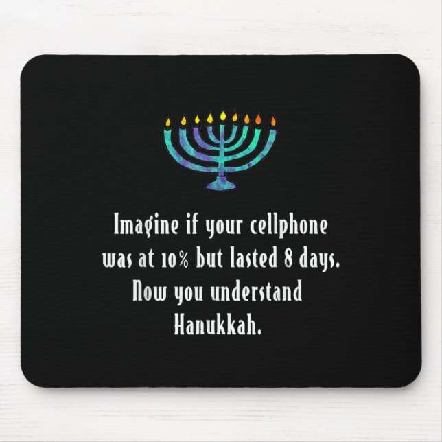 Tapis De Souris Funny Sarcastic Hanukkah Chanukah Cellphone Quote  (Devant)