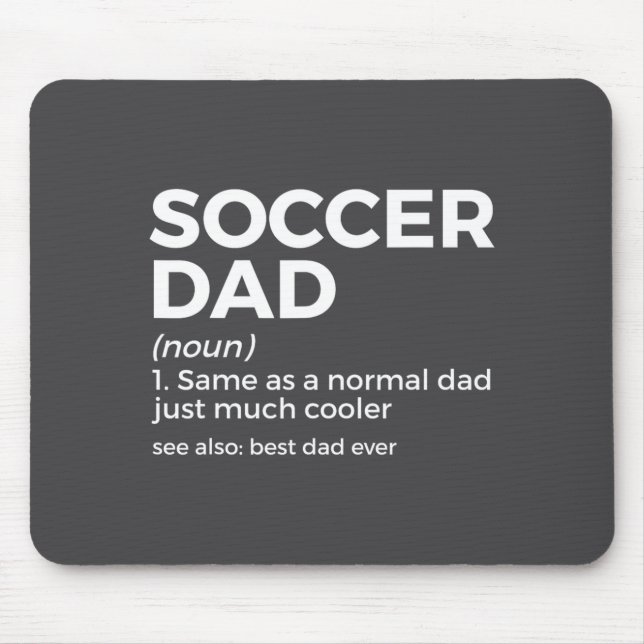 Tapis De Souris Funny Soccer Dad Definition For Mens Soccer Playe  (Devant)