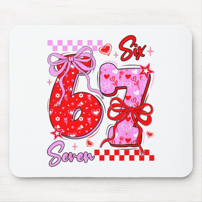 Tapis De Souris Funny Valentine S Day 67 Meme 6 7 Arc De Valentin  (Devant)