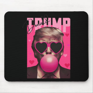 Tapis De Souris Funny Valentine Trump Bubble Gum Rose Mignonne Tru