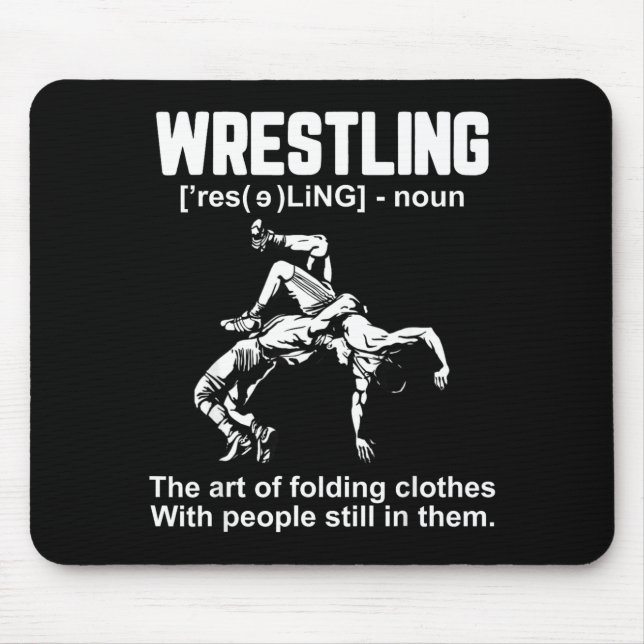 Tapis De Souris Funny Wrestling Definition The Art Of Folding Clot (Devant)
