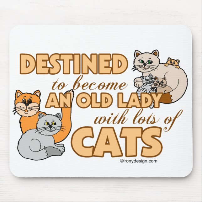 Tapis De Souris Future Madame folle Funny Saying Design de chat (Devant)