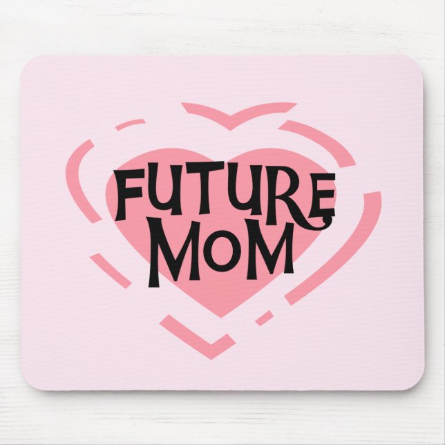 Tapis De Souris Future Mom Pink Heart Tshirts et cadeaux (Devant)