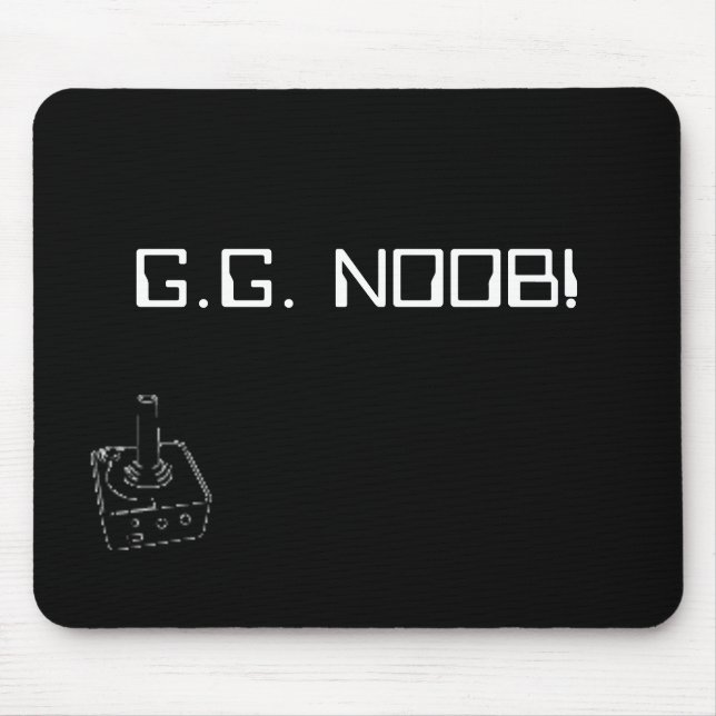 Tapis De Souris G.G. NOOB ! Mousepad (Devant)