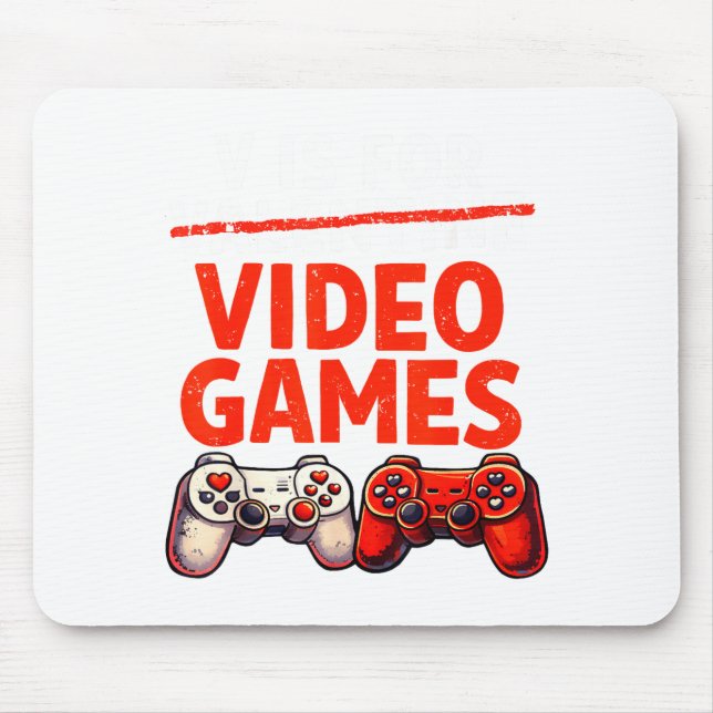 Tapis De Souris Gamer Valentine V Is For Video Games Valentines Da (Devant)