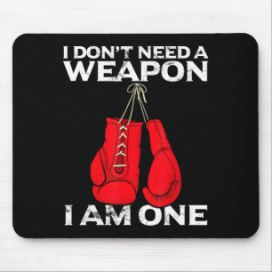 Tapis De Souris Gants de boxe Je n'ai pas besoin d'un boxeur de co