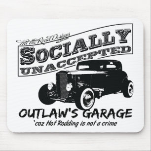 Tapis De Souris Garage de hors-la-loi. Hot Rods socialement inacce
