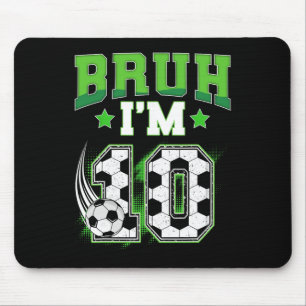 Tapis De Souris Garçon de 10 ans pour anniversaire Football Bruh J