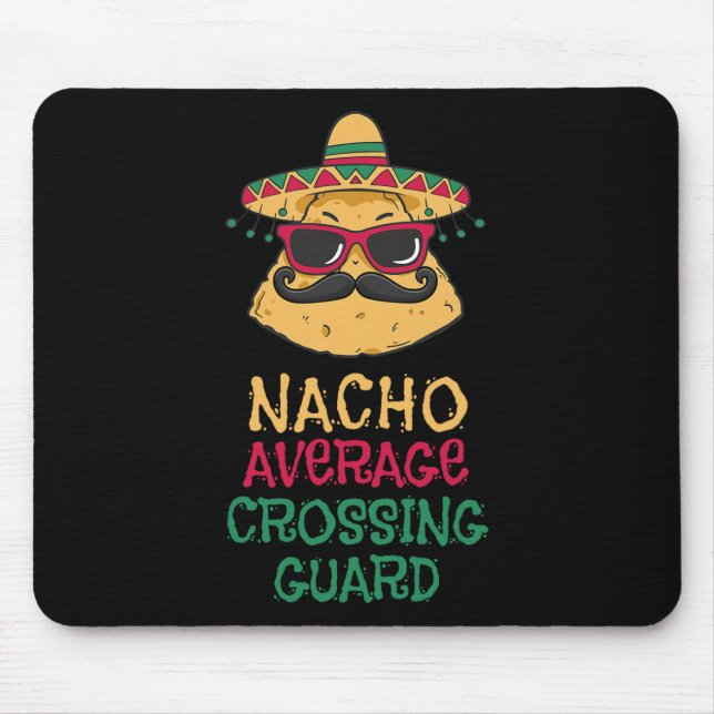 Tapis De Souris Garde typique de carrefour Nacho Cinco De Mayo  (Devant)