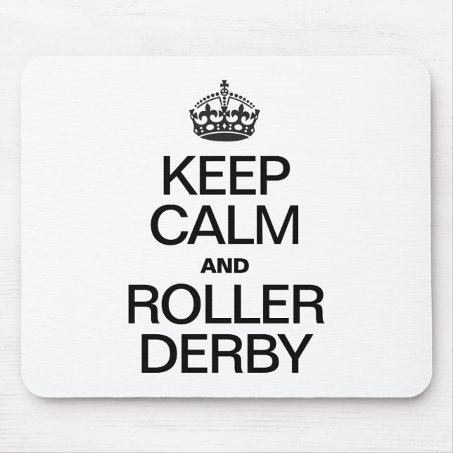 TAPIS DE SOURIS GARDEZ CALME ET ROLLER DERBY (Devant)
