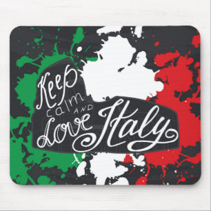 Tapis De Souris Gardez le calme et aimez l'Italie