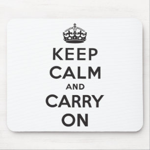 Tapis De Souris Gardez le calme et continuez