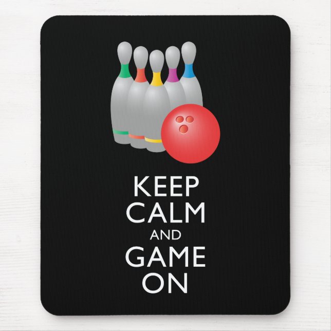 Tapis De Souris GARDEZ LE CALME ET LE JEU SUR - Bowling (Devant)