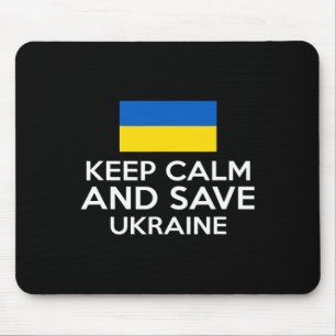 Tapis De Souris Gardez votre calme et sauvez l'Ukraine Soutenez la