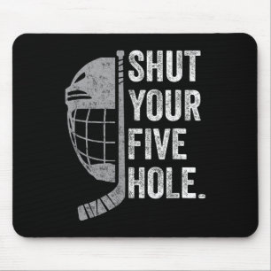 Tapis De Souris Gardien de hockey sur glace drôle ferme ton cinq t