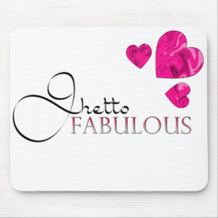 Tapis De Souris Ghetto Fabulous Mousepad