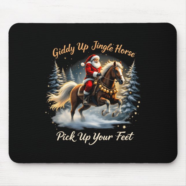 Tapis De Souris Giddy Up Jingle Horse Ramassez Vos Pieds Xmas Père (Devant)