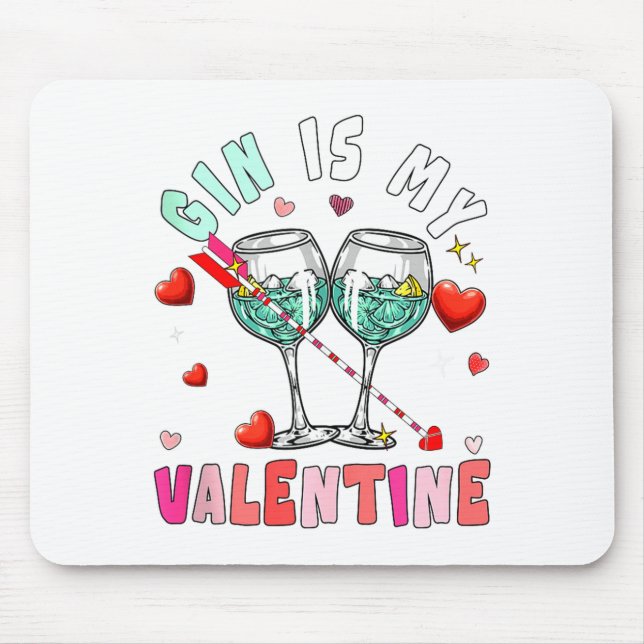 Tapis De Souris Gin Is My Valentine Hearts Matching Drinker Family (Devant)