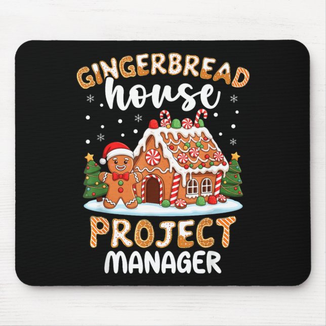 Tapis De Souris Gingerbread House Project Manager Christmas Cookie (Devant)