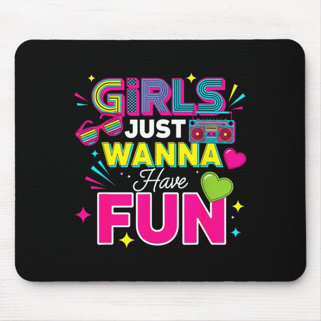 Tapis De Souris Girls Just W Have Fun Retro 70's 80's 90's Women P (Devant)