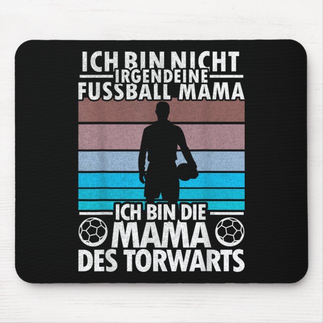 Tapis De Souris Goalkeeper Goalkeeper Mum Mother Football Women Sp (Devant)