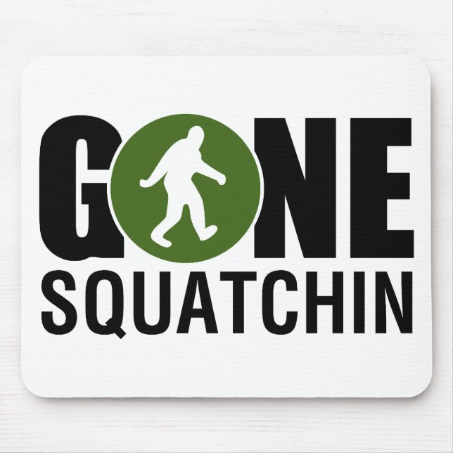 Tapis De Souris Gone Squatchin (Devant)