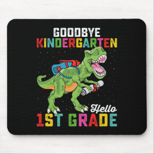 Tapis De Souris Goodbye Kindergarten Hello 1st Grade T Rex School