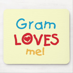 Tapis De Souris Gram Loves Me T-shirts et cadeaux