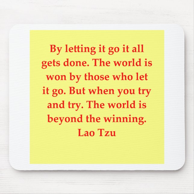 Tapis De Souris grande citation de Tzu du Laotien (Devant)