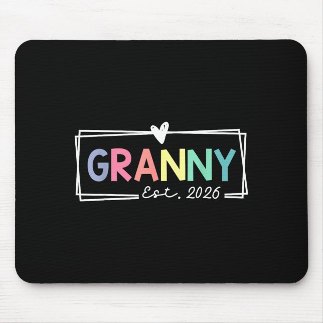 Tapis De Souris Granny Est 2026 Promoted To Grandma 2026 For Grand (Devant)
